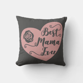 Best Mama Ever Wohngestaltung Throw Kissen