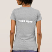 BEST MAMA JE, Tiger Mama T - Shirt (Rückseite)