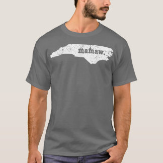 Best Mamaw North Carolina Personalized Grandmothe T-Shirt
