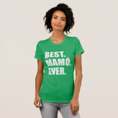 Best Mamo Ever Irish Großmutter T-Shirt (Vorne ganz)