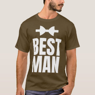 Best Man groom squad Bachelorette Bridal Party Wed T-Shirt
