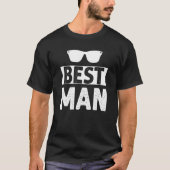 Best Man Wedding Groomsmen  Bridal Bachelor Party  T-Shirt (Vorderseite)