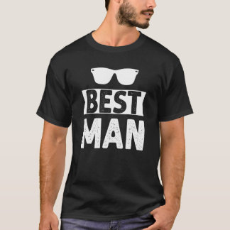 Best Man Wedding Groomsmen  Bridal Bachelor Party  T-Shirt
