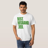 Best. Mann. Immer.(Grün) T-Shirt (Vorne ganz)