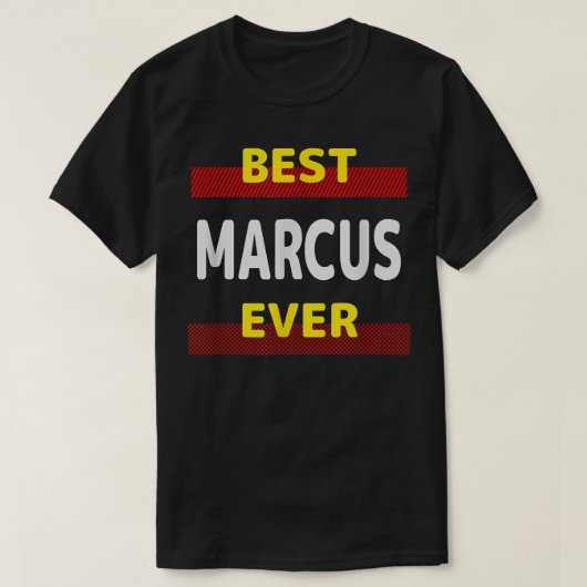 Best Marcus Ever Friends Name Buddy Nickname Perso T-Shirt (Design vorne)