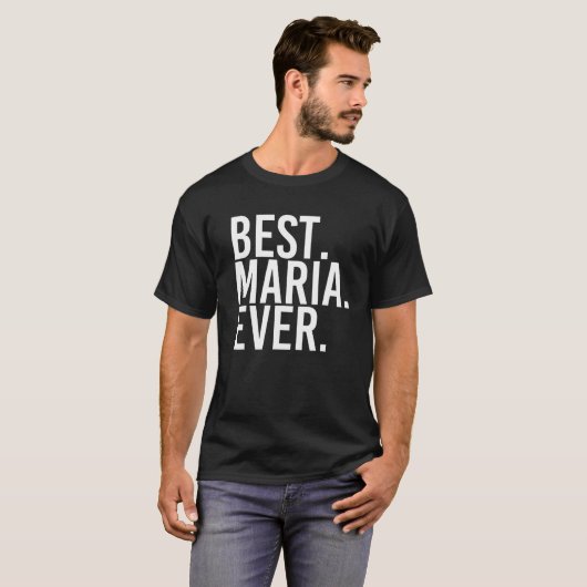 BEST. MARIA. JE. Geschenkname Funny Personalisiert T-Shirt (Vorne ganz)