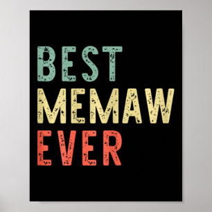Best Memaw Ever Family Funny Vintag Retro Poster