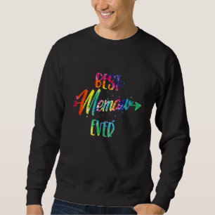 Best Memaw jemals Gefärbte Krawatte Memaw Grandma Sweatshirt