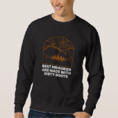 Best Memories Made on Dirty Boots Hiking Humor Hik Sweatshirt (Vorderseite)
