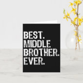 Best Middle Brother Ever Funny Karte (Gelbe Blume)