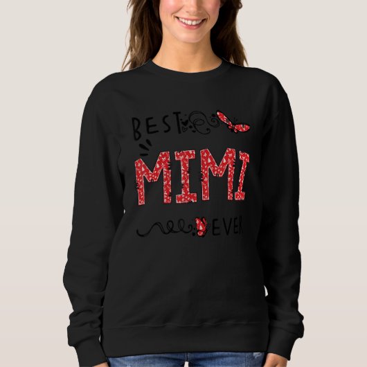 Best Mimi Ever Butterfly Best Grandma Ever Chris Sweatshirt (Vorderseite)