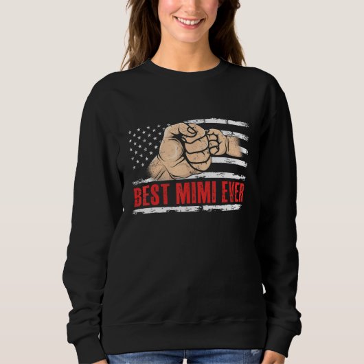 Best Mimi Ever US American Flag 4th Of July Sweatshirt (Vorderseite)