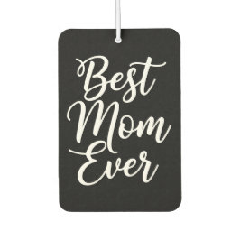 Best Mom Ever 1 Custom Photo Black and White Autolufterfrischer