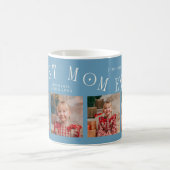 Best Mom Ever 4-Photo Denim Blue Mothers Day  Kaffeetasse (Mittel)