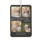 Best Mom Ever 4 Photos Home Feels Like Love Autolufterfrischer (Rückseite)