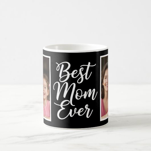 Best Mom Ever Black White Script 2 Photo Keepsake Kaffeetasse (Mittel)