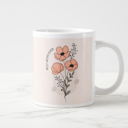 Best Mom Ever Coffee Mug Jumbo-Tasse (Rechts)