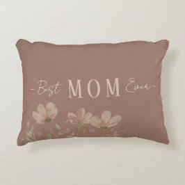 Best Mom Ever,Cute, Minimalist,Flowers Pattern, Ac Dekokissen