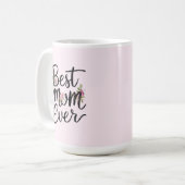 Best mom ever floral design kaffeetasse (Vorderseite Links)