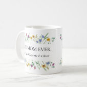 Best Mom Ever Floral Mother's Day  Kaffeetasse (Vorderseite Links)