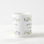Best Mom Ever Floral Mother's Day  Kaffeetasse (Mittel)
