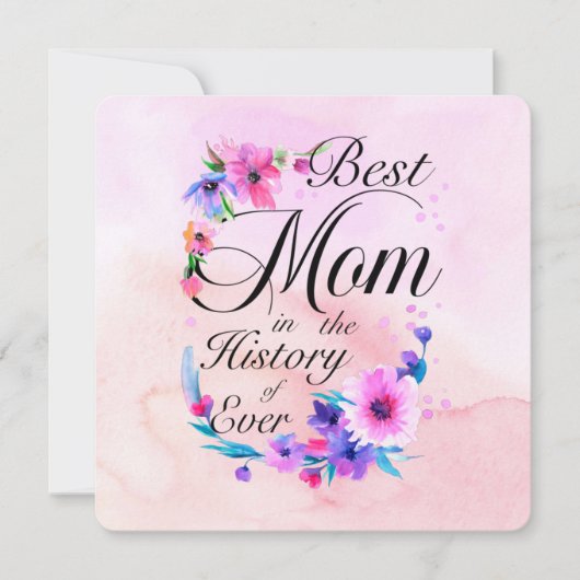Best Mom Ever, Floral Pink Purple Greetings (Vorderseite)