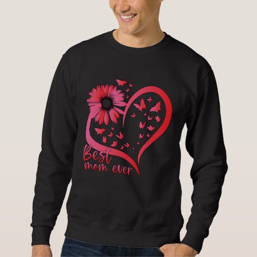 Best Mom Ever Happy Mothers Day 2023 Butterfly Mom Sweatshirt (Vorderseite)