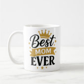 Best Mom ever Kaffeetasse (Links)