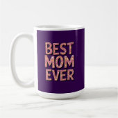Best mom ever kaffeetasse (Links)
