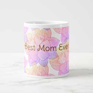 "Best Mom Ever" Künstlerischer Blumen Jumbo-Mug Jumbo-Tasse