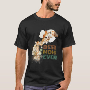 Best Mom Ever Mama Giraffe Cute Animal Mother's Da T-Shirt