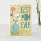 Best Mom Ever – Modern Floral Abstract with Vase Karte (Vorderseite)