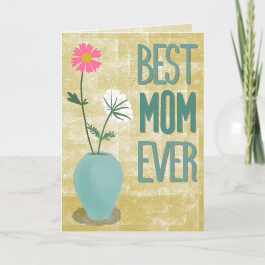 Best Mom Ever – Modern Floral Abstract with Vase Karte (Vorderseite)