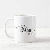 Best Mom Ever Modern Simple Kaffeetasse (Links)