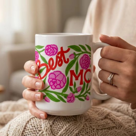 Best Mom Ever Mother's Day 15 oz Mug Kaffeetasse