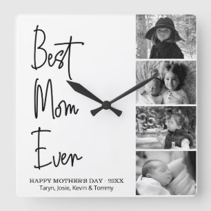 Best Mom Ever Mother's Day Black and White Photo Quadratische Wanduhr