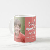 Best Mom Ever Personalized Photo Mug Gift Kaffeetasse (Vorderseite Links)