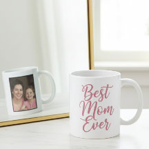 Best Mom Ever Pink Script 1 Photo Keepsake