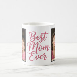 Best Mom Ever Pink Script 2 Photo Keepsake Kaffeetasse