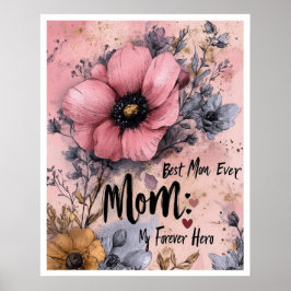 Best Mom ever Poster
