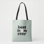 Best Mom Ever Sage Green Mother's Day Tasche (Vorderseite)