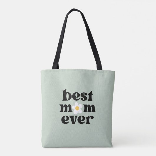 Best Mom Ever Sage Green Mother's Day Tasche (Rückseite)