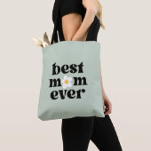 Best Mom Ever Sage Green Mother's Day Tasche (Von Nahem)