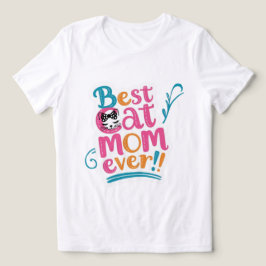 Best Mom Ever T-Shirt Tri-Blend Shirt