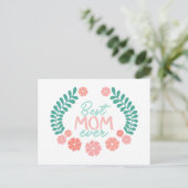 Best mom ever text in floral frame postkarte (Stehend Vorderseite)