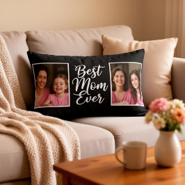 Best Mom Ever Then & Now Custom 2 Photo Keepsake  Lendenkissen