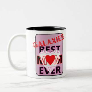 Best mom in the galaxy zweifarbige tasse