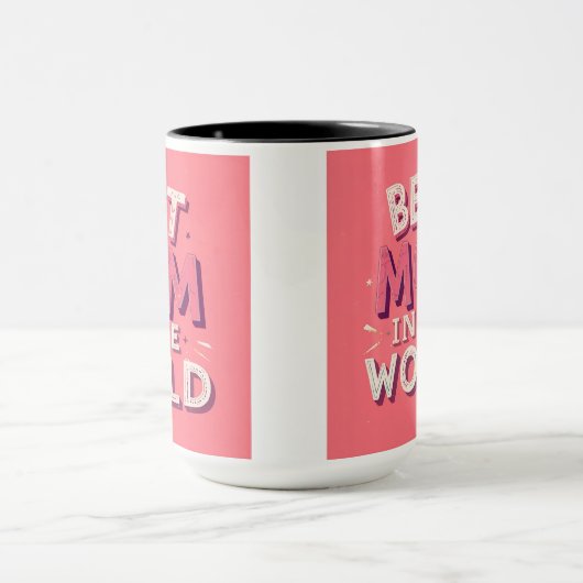 Best Mom In The World Mug  Tasse (Zentrum)
