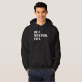 Best Mom Mom Ever Grandmother Hoodie (Vorne ganz)