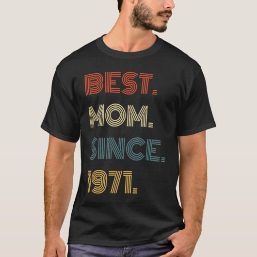 Best Mom Since 1971 Outfit for Her Women Retro Vi T-Shirt (Vorderseite)
